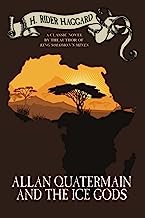 Allan Quatermain and the Ice Gods