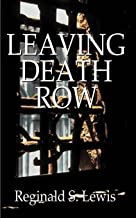 Leaving Death Row