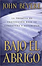 Bajo El Abrigo/under Cover: La Promesa De Protección Bajo Su Cobertura Y Autoridad