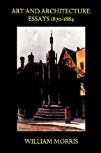 Art and Architecture: Essays 1870-1884