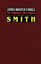 Smith: The Nightmare Has Triplets: The Nightmare Has Triplets, Volume 2