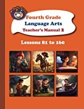 McRuffy Press Fourth Grade Language Arts Teacher's Manual Part 2: Lessons 81 to 160