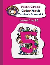 McRuffy Press Fifth Grade Color Math Teacher's Manual 1: Lessons 1 to 80