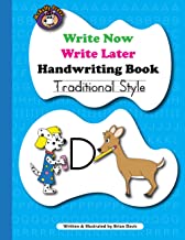 Write Now Write Later Handwriting Book: Traditional Style