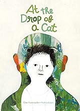 At the Drop of a Cat