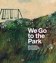 We Go to the Park