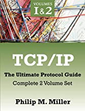 TCP/IP - The Ultimate Protocol Guide: Complete 2 Volume Set