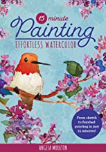 15-Minute Painting: Effortless Watercolor: From sketch to finished painting in just 15 minutes! (1)
