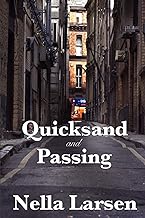 Quicksand And Passing