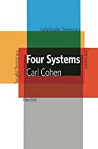 Four Systems: Individualist democracy, socialist democracy, fascism, communism