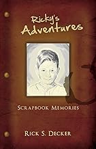 Ricky's Adventures: Scrapbook Memories