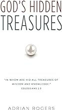 God’s Hidden Treasures: All Wisdom And Knowledge