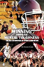 Winning Through Mental Toughness