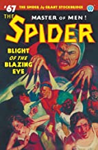 The Spider #67: Blight of the Blazing Eye (67)