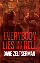 Zeltserman, D: Everybody Lies in Hell