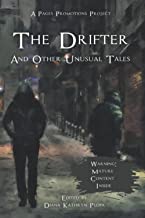 The Drifter: and Other Unusual Tales