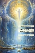 Mysteries of the Sacraments: Esoteric Classics