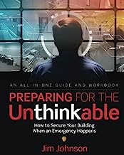 Preparing for the Unthinkable: How to Secure Your Building When an Emergency Happens