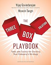 The Three-box Solution Playbook: Tools and Tactics for Creating Your Company's Strategy