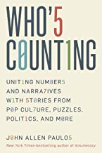 Who's Counting?: Separating Numbers from Narratives With Stories from Pop Culture, Sports, Politics, and More