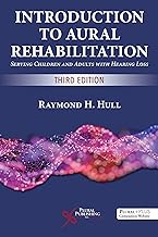 Introduction to Aural Rehabilitation: Serving Children and Adults With Hearing Loss