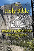 The Holy Bible: World English Bible Ecumenical Edition U. S. A. Spelling