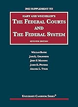 Hart and Wechsler's The Federal Courts and the Federal System, 2022 Supplement