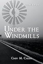 Under the Windmills Second Edition