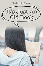 It's Just An Old Book