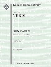 Don Carlo 1886 Version in 5 or 4 Acts: Conductor Score