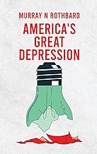 America's Great Depression Hardcover
