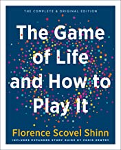 The Game of Life and How to Play It: The Complete & Original Edition Includes Expanded Study Guide by Chris Gentry