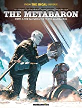 The Metabaron 4: The Bastard & the Proto-guardianess