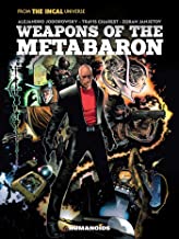 The Weapons of the Metabaron