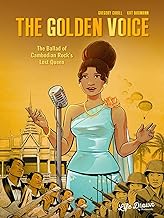 The Golden Voice: The Story of Cambodian Star Ros Serey Sothea