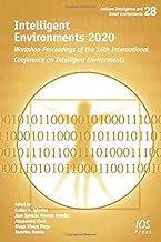 Intelligent Environments 2020: Workshop Proceedings of the 16th International Conference on Intelligent Environments