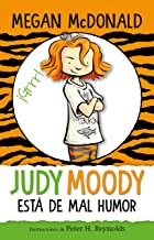 Judy Moody está de mal humor/ Judy Moody Was In a Mood