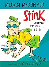 Stink y la rareza de la rana rara/ Stink and the Freaky Frog Freakout