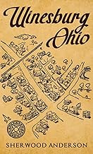 Winesburg, Ohio: The Original 1919 Edition