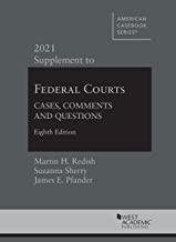 Federal Courts: Cases, Comments and Questions, 2021 Supplement