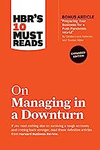On Managing in a Downturn