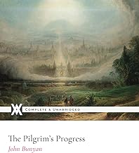 Pilgrim's Progress: With 120 Illustrations and Decorations