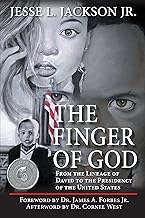 The Finger of God: From the Lineage of David to the Presidency of the United States