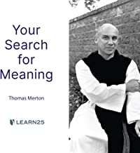 Your Search for Meaning