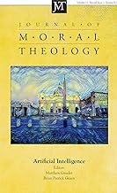 Journal of Moral Theology, Volume 11, Special Issue 1: Artificial Intelligence