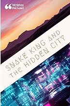 Snake King and the Hidden City