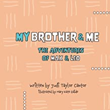 My Brother and Me: The Adventures of Max and Leo