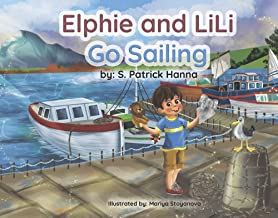 Elphie and Lili Go Sailing