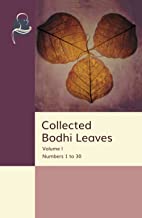 Collected Bodhi Leaves Volume I: Numbers 1 to 30