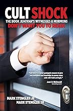 Cult Shock: The Book Jehovahas Witnesses & Mormons Don't Want You to Read
